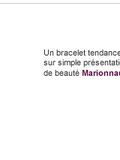 Marionnaud : un bracelet gratuit sur présentation de ce bon à imprimer