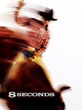 🥇 8 Seconds 1994 pelicula completa en Repelis 【gratis】